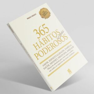 Livro 365 Hábitos Simples e Poderosos para Transformar a Vida, Desenvolver Foco e Disciplina e Construir uma Rotina de Sucesso IZE LIFE Livro 365 Hábitos Simples e Poderosos para Transformar a Vida, Desenvolver Foco e Disciplina e Construir uma Rotina de Sucesso IZE LIFE